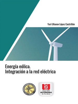 cover image of Energía Eólica. Integración a la red eléctrica